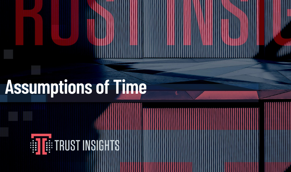 Assumptions of Time